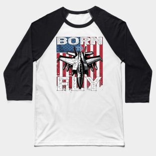 Born To Fly Baseball T-Shirt